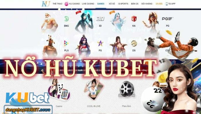 nổ hũ kubet